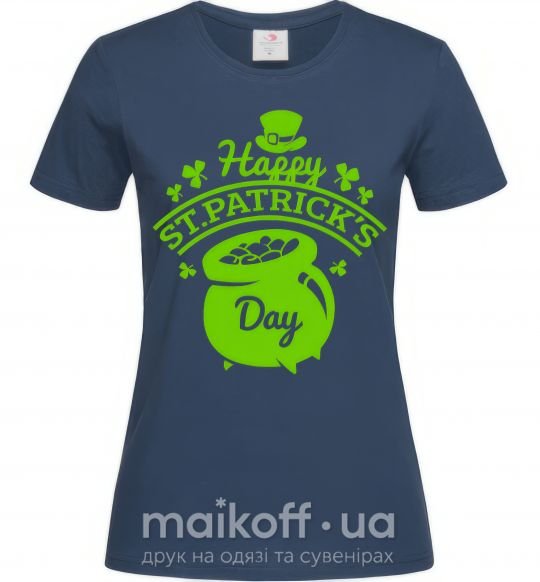 Женская футболка Happy St. Patricks Day Темно-синий фото
