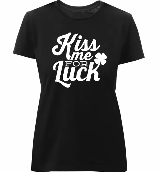 Жіноча преміум футболка Kiss me for luck Чорний фото
