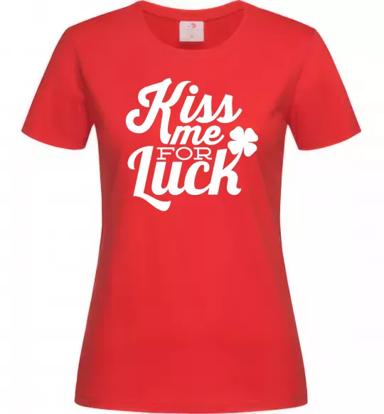 Жіноча футболка Kiss me for luck Червоний фото