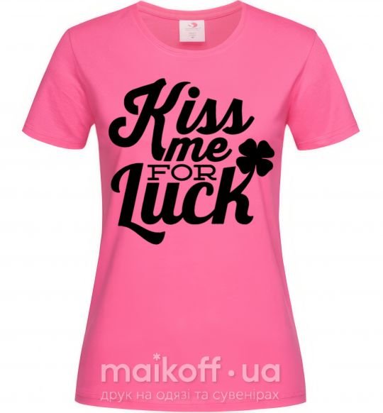 Жіноча футболка Kiss me for luck Яскраво-рожевий фото