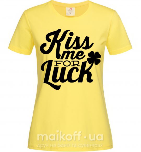 Жіноча футболка Kiss me for luck Лимонний фото