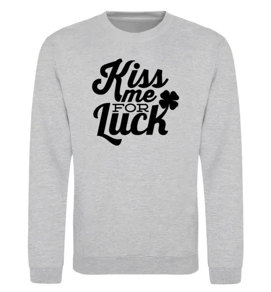 Світшот Kiss me for luck Сірий меланж фото