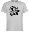Чоловіча футболка Kiss me for luck Сірий фото