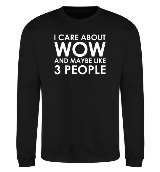 Свитшот I care about WoW Черный фото