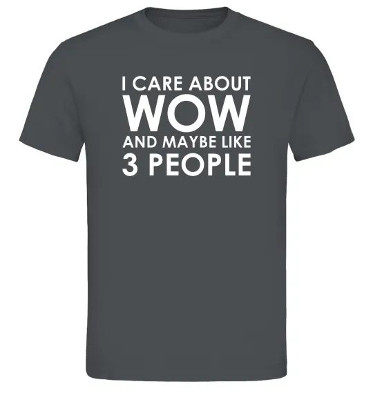 Мужская футболка I care about WoW Графит фото