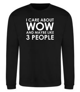 Свитшот I care about WoW