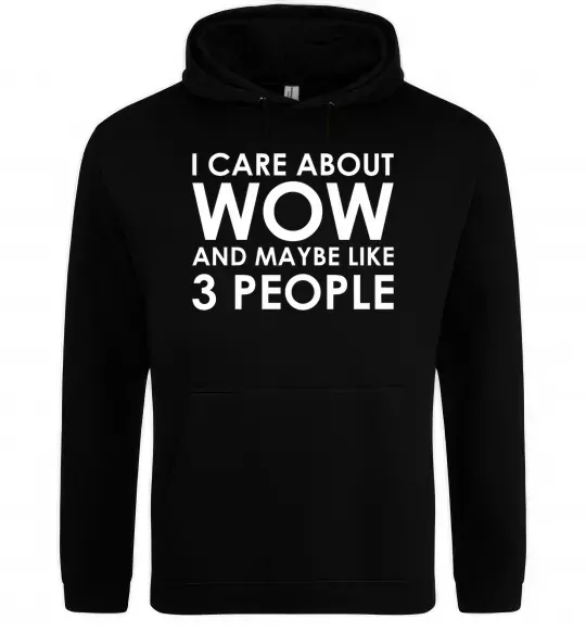 Чоловіча толстовка (худі) I care about WoW Чорний фото