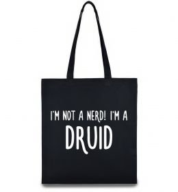 Эко-сумка I am not a nerd i am druid