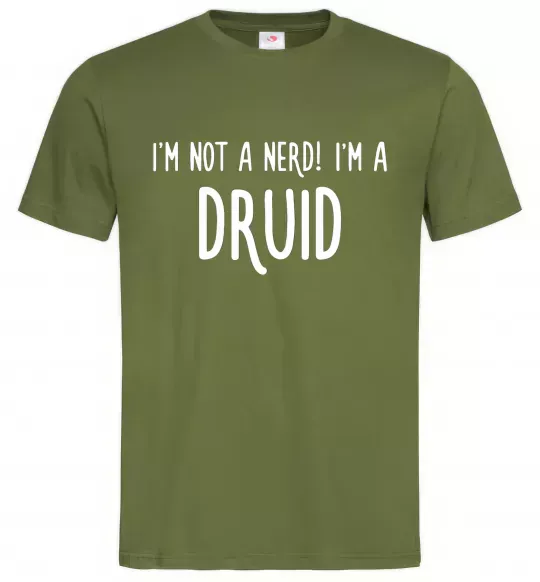 Чоловіча футболка I am not a nerd i am druid Оливковий фото