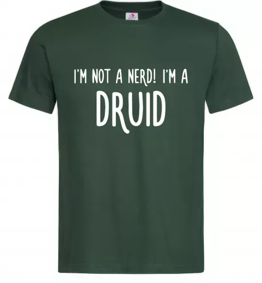 Чоловіча футболка I am not a nerd i am druid Темно-зелений фото
