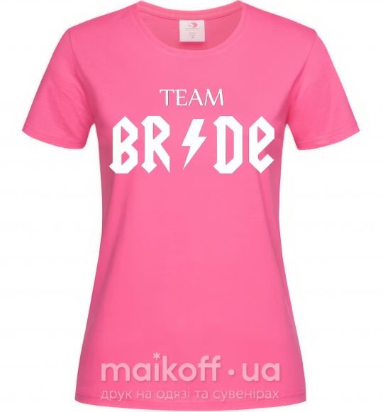 Жіноча футболка Team Bride ACDC Яскраво-рожевий фото
