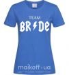 Женская футболка Team Bride ACDC Ярко-синий фото