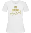 Жіноча футболка I am getting married Білий фото