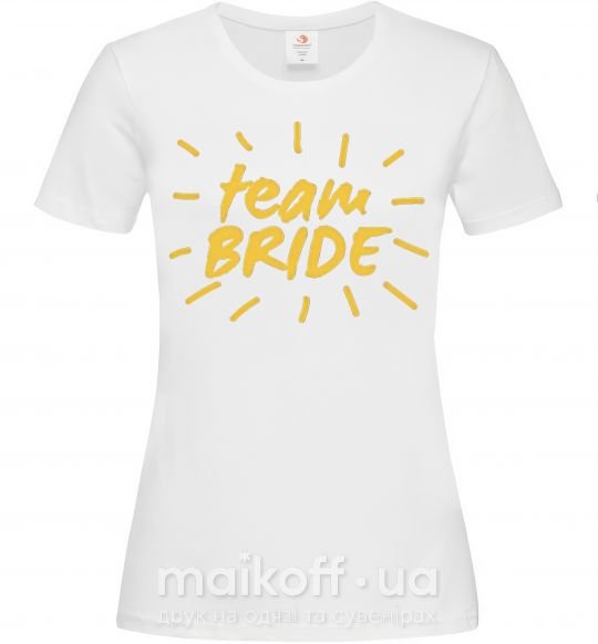 Жіноча футболка Team bride солнышко Білий фото