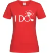 Женская футболка I do Красный фото
