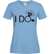 Женская футболка I do Голубой фото
