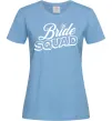Жіноча футболка Bride squad pink Блакитний Жіноча футболка Bride squad pink Блакитний фото