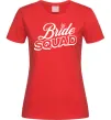 Жіноча футболка Bride squad pink Червоний Жіноча футболка Bride squad pink Червоний фото