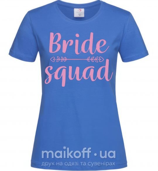 Женская футболка Bride squad pink Ярко-синий фото