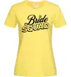 Жіноча футболка Bride squad pink Лимонний Жіноча футболка Bride squad pink Лимонний фото