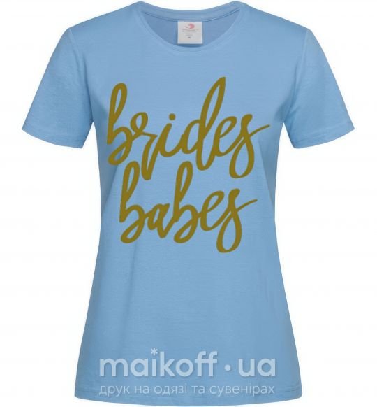 Жіноча футболка Gold brides babes Блакитний фото