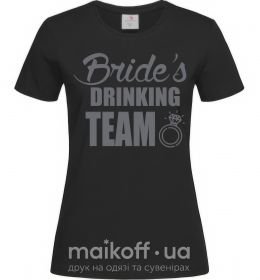 Жіноча футболка Bride's drinking team Чорний фото