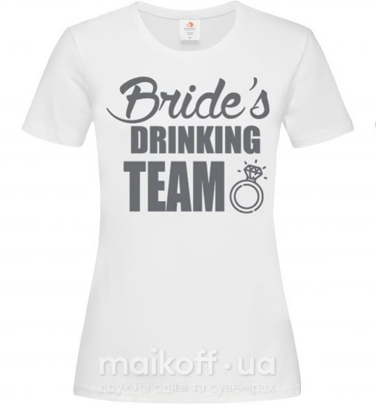 Женская футболка Bride's drinking team Белый фото