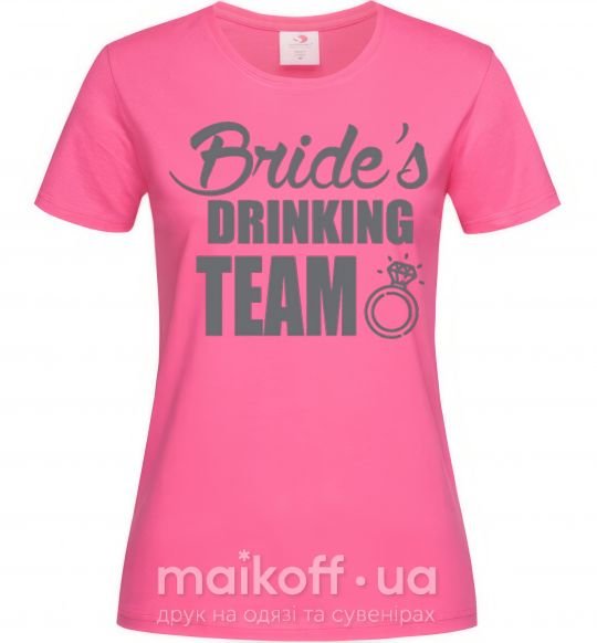 Женская футболка Bride's drinking team Ярко-розовый фото