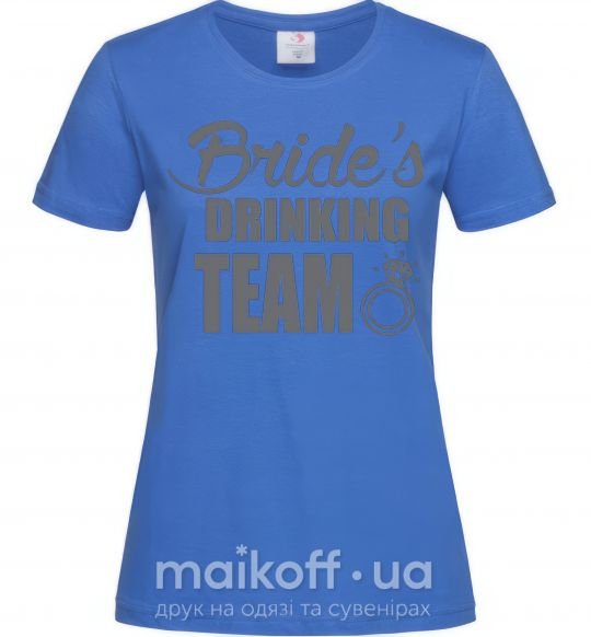 Жіноча футболка Bride's drinking team Яскраво-синій фото