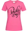 Жіноча футболка Bride вензеля Яскраво-рожевий Жіноча футболка Bride вензеля Яскраво-рожевий фото