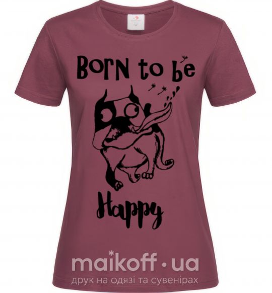 Жіноча футболка Born to be happy Бордовий фото