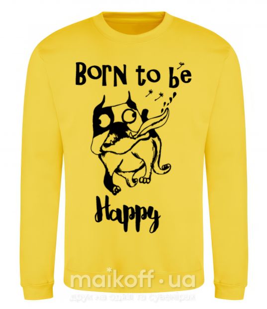 Світшот Born to be happy Сонячно жовтий фото