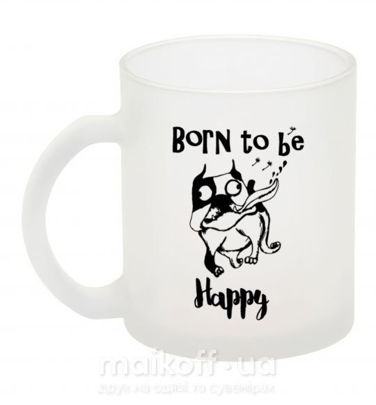 Чашка скляна Born to be happy Фроузен фото