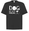 Футболка Оверсайз Dog my best friend Чорний фото