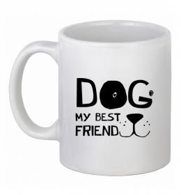 Чашка керамічна Dog my best friend Чашка керамічна Dog my best friend