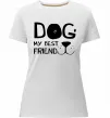 Женская премиум футболка Dog my best friend Белый фото