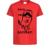 Детская футболка What are you saying Красный Детская футболка What are you saying Красный фото