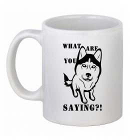 Чашка керамическая What are you saying Чашка керамическая What are you saying