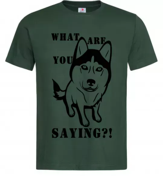 Мужская футболка What are you saying Темно-зеленый фото