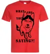 Мужская футболка What are you saying Красный Мужская футболка What are you saying Красный фото