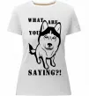 Жіноча преміум футболка What are you saying Білий фото