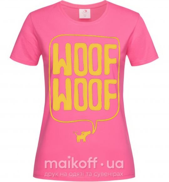 Жіноча футболка Woof woof Яскраво-рожевий фото
