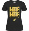 Женская футболка Woof woof Черный фото