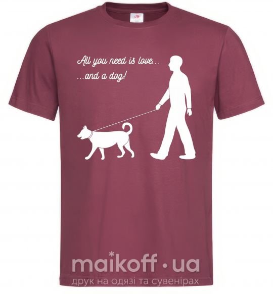 Мужская футболка All you need is love and dog Бордовый фото