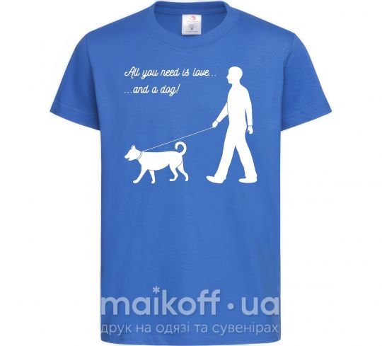 Дитяча футболка All you need is love and dog Яскраво-синій фото