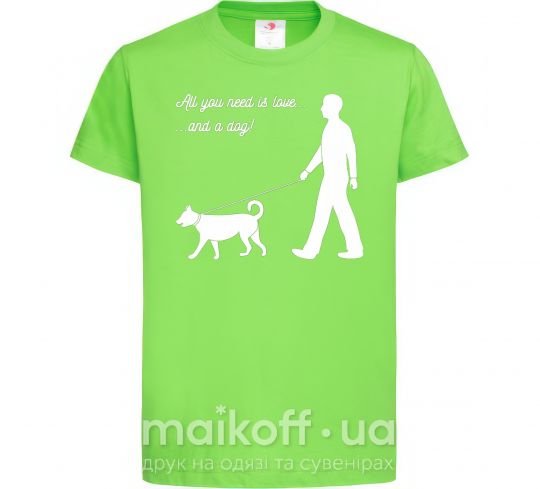 Детская футболка All you need is love and dog Лаймовый фото