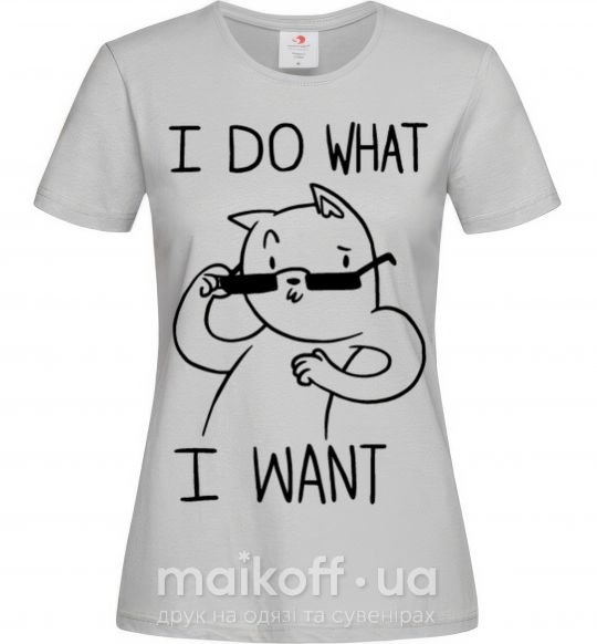 Женская футболка I do what i want ч/б изображение Серый фото