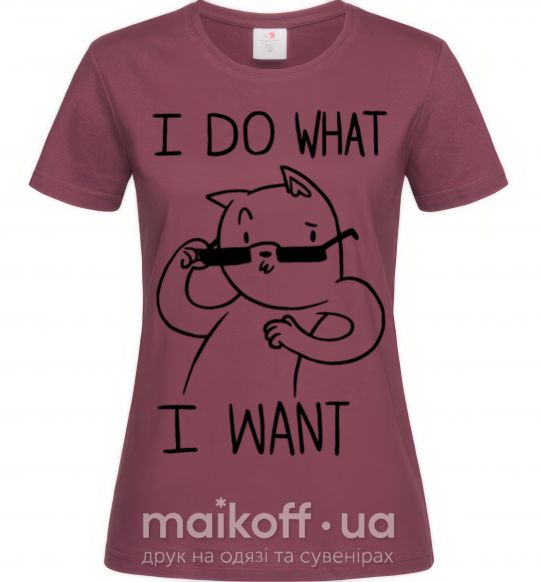 Женская футболка I do what i want ч/б изображение Бордовый фото