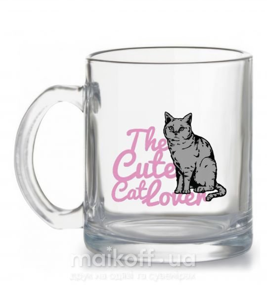 Чашка скляна 6834 The cute catlover Прозорий фото