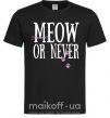 Мужская футболка Meow or never Черный фото